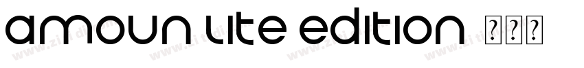 AMOUN LITE EDITION字体转换
